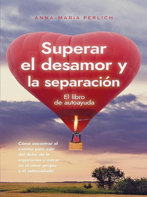 Title details for Superar el desamor y la separación by Anna-Maria Perlich - Available